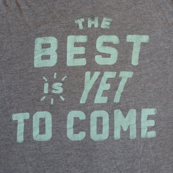 Grey T-short "the best is yet to come" - Picture 2 of 4